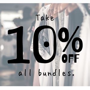 10% off bundles of 2 items or more!